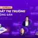 Proptech sẽ là vị thế mới dẫn dắt thị trường bất động sản?